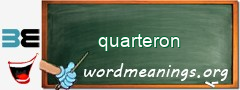 WordMeaning blackboard for quarteron